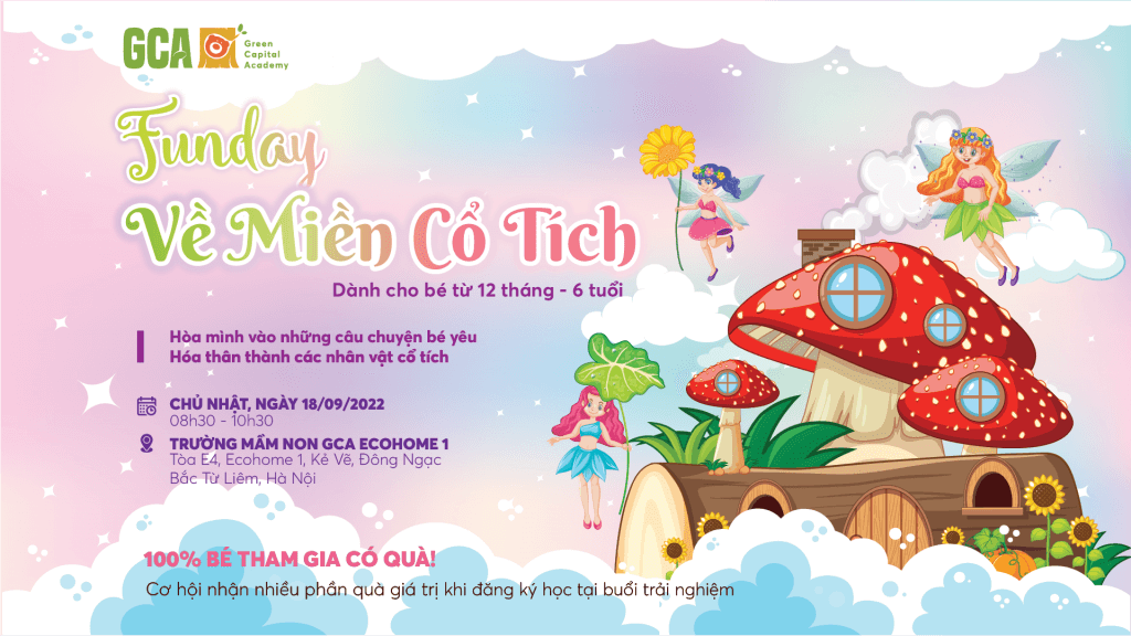 Funday - Về miền cổ tích cùng GCA Ecohome 1